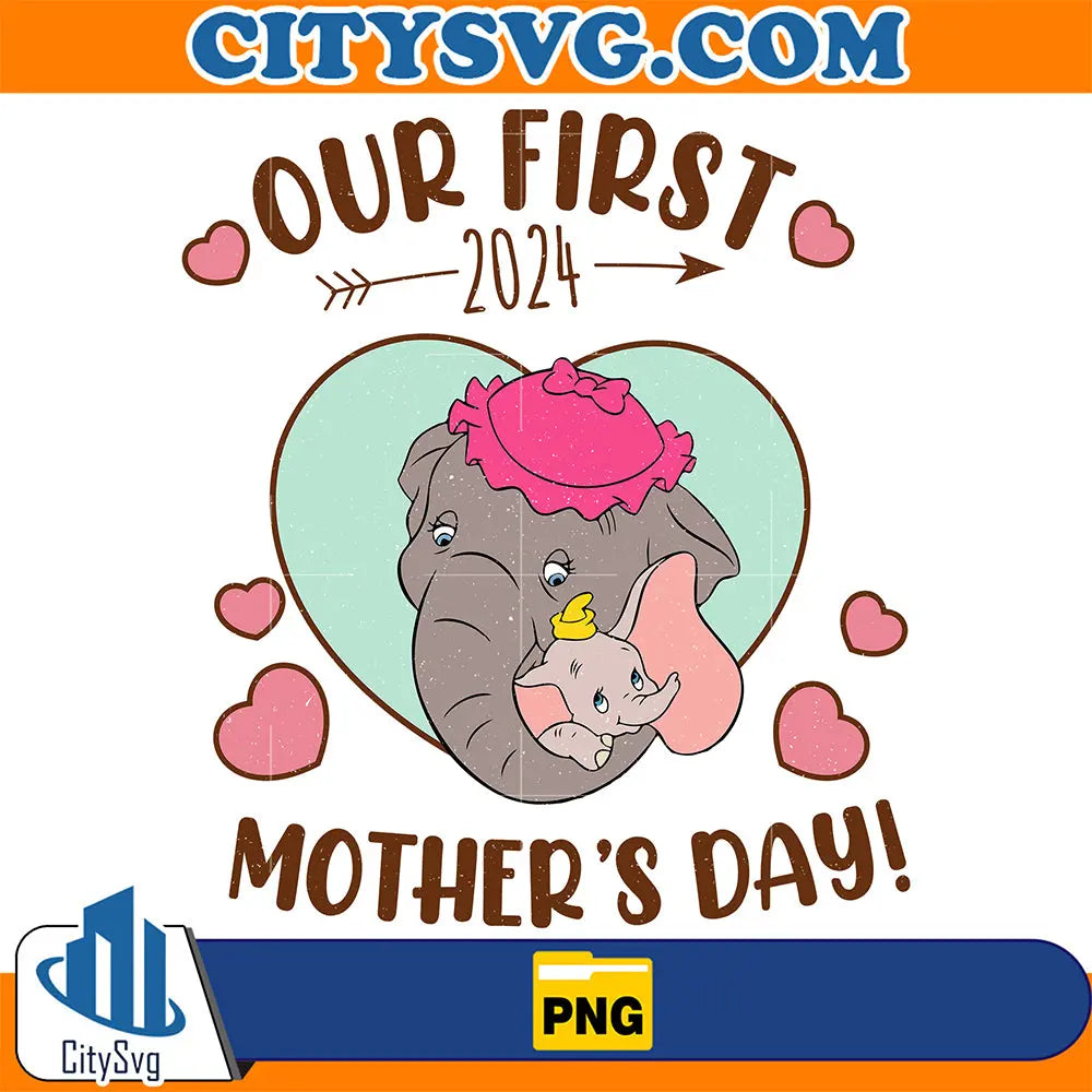 DisneyDumboOurFirst2024Mother_sDayPng