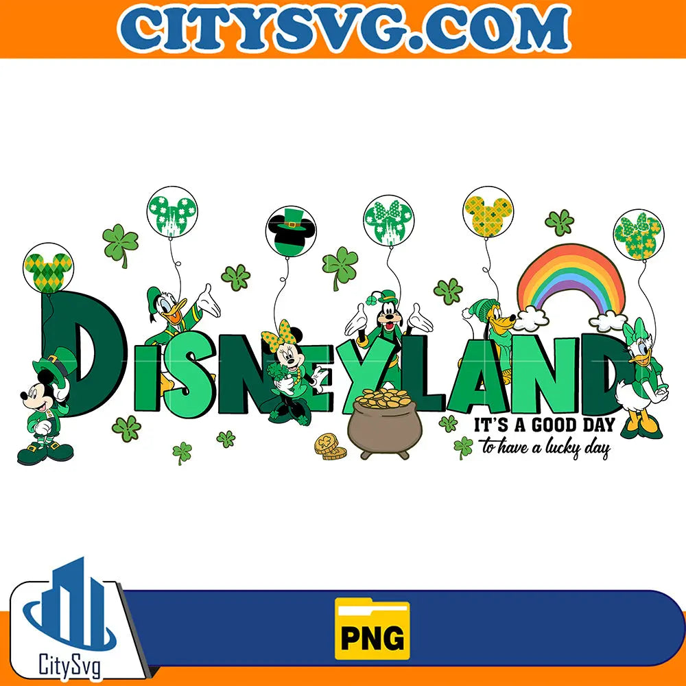 DisneylandIt_sAGoodDayToHaveALuckyDayPng