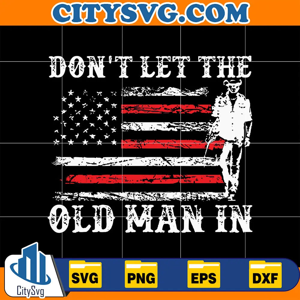 Don_tLetTheOldManInSvg
