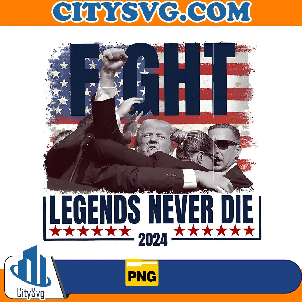 Fight Legends Never Die Png CitySvg