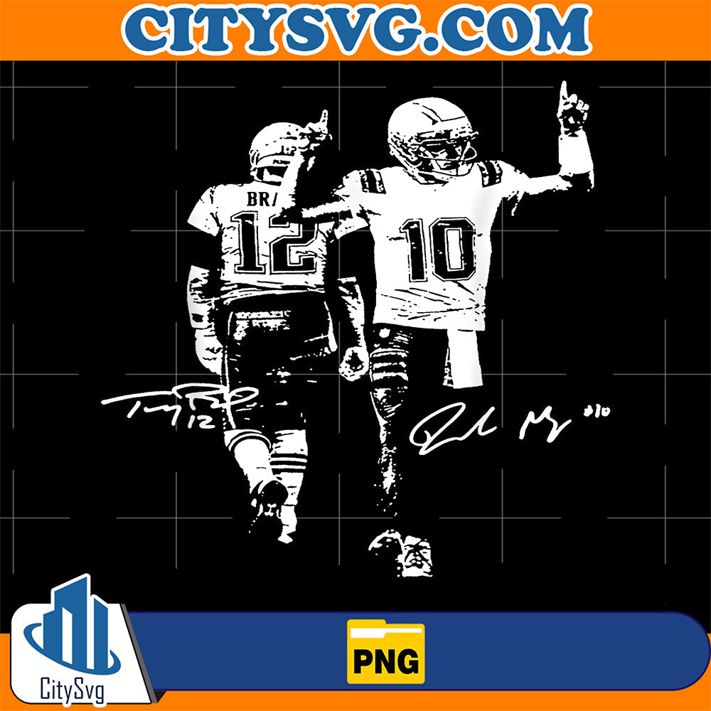 Drake Maye & Tom With Signature Png CitySvg