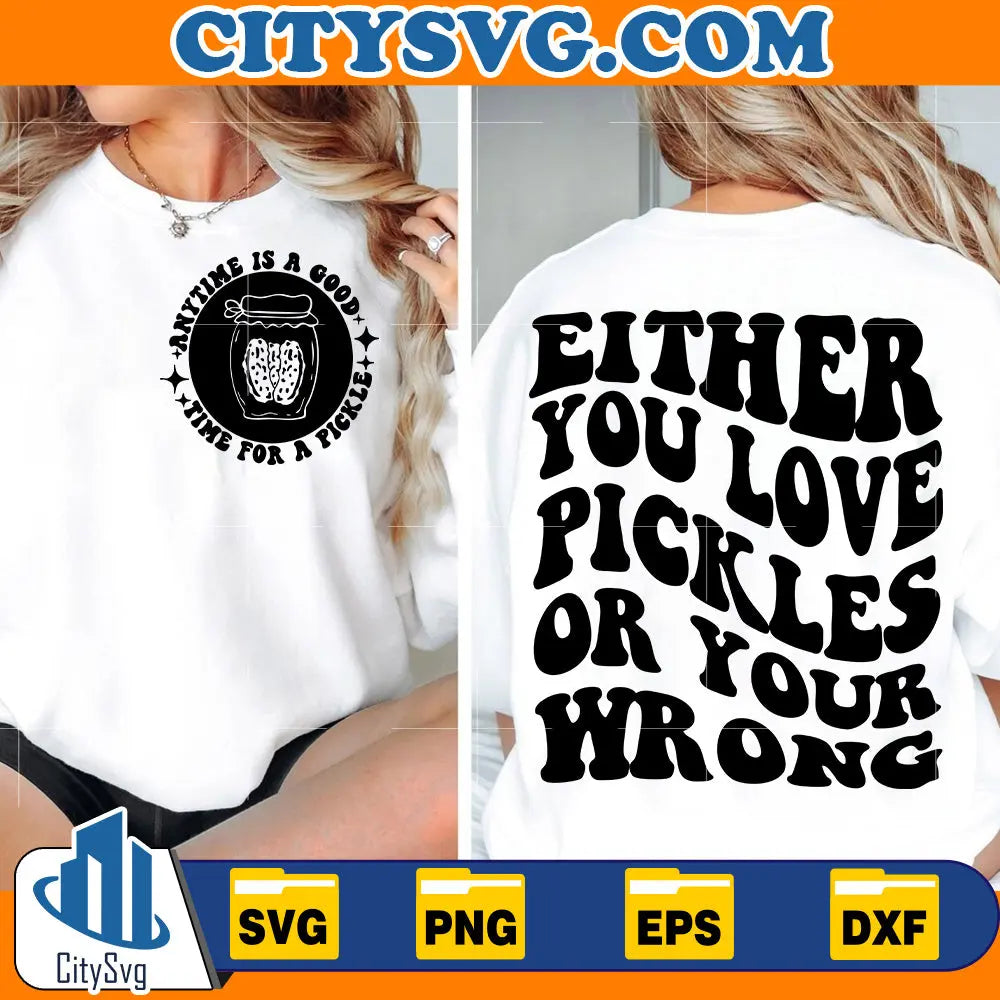 EitherYouLovePicklesOrYourWrongSvg