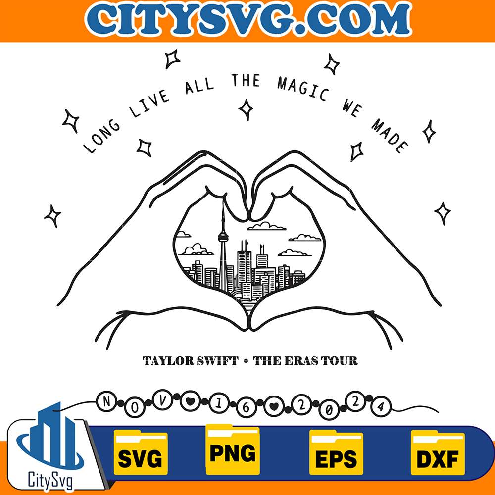 Long Live All The Magic We Made Svg CitySvg