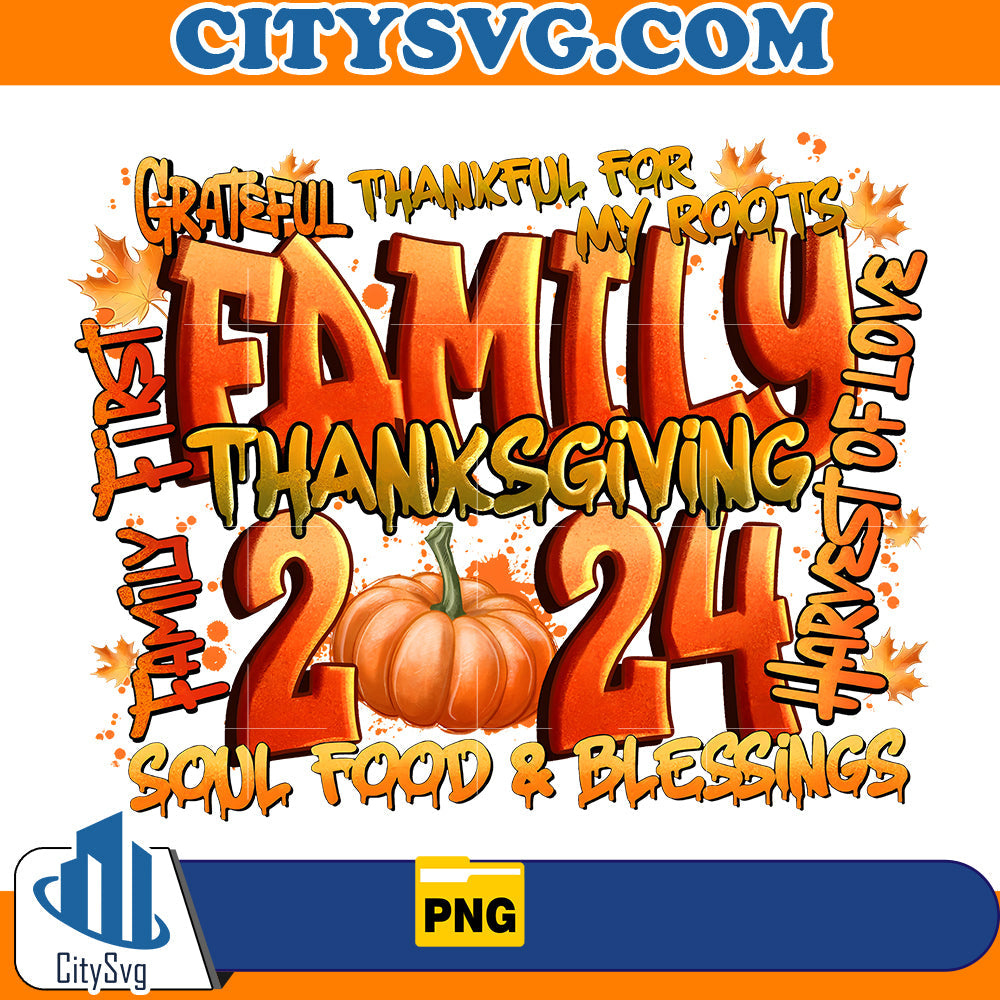 Family 2024 Thanksgiving Png CitySvg