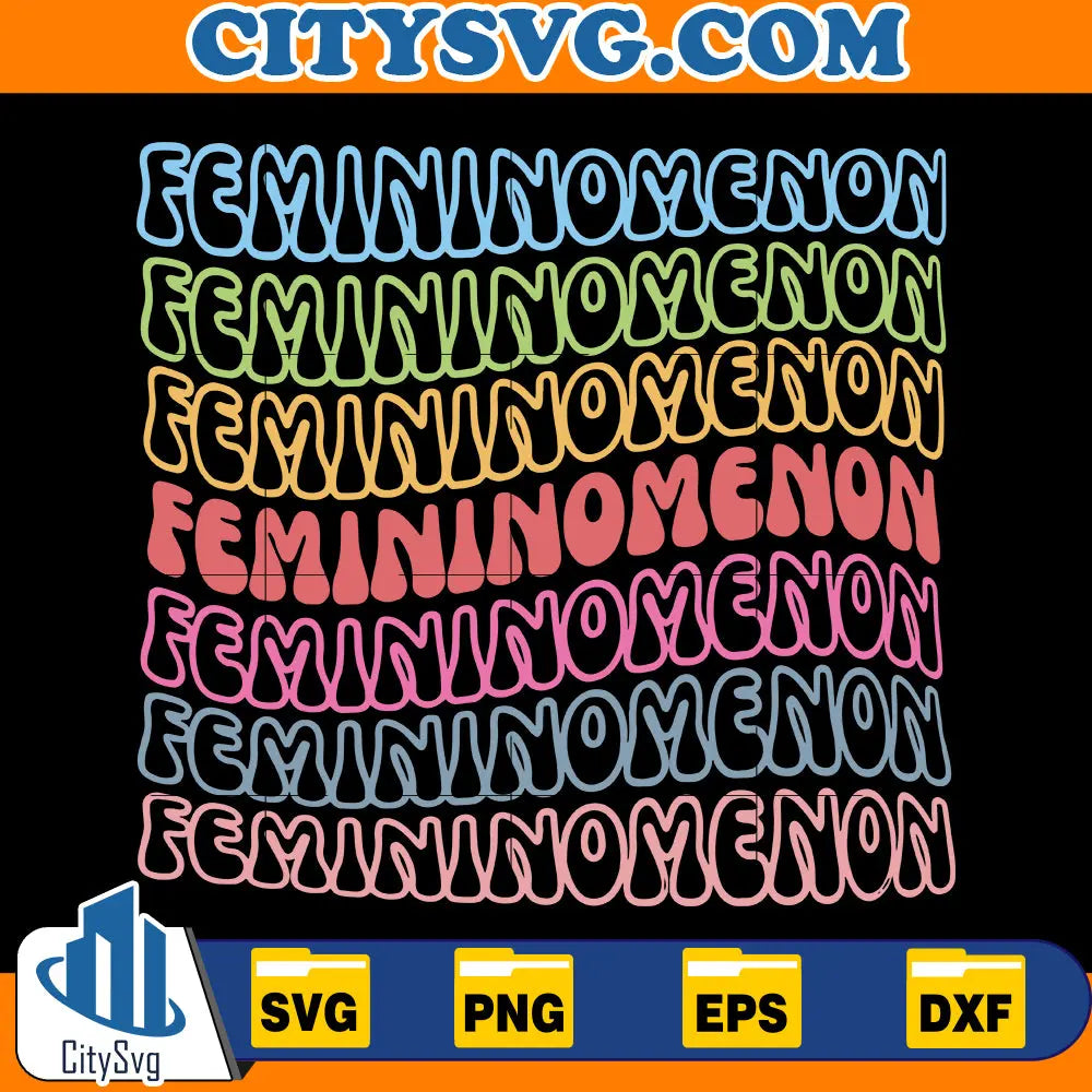 Femininomenon 2024 Svg, Harris Supporter Svg CitySvg