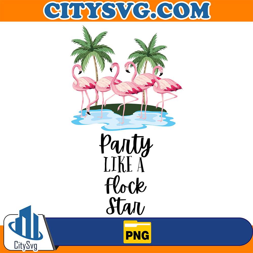 Flamingo-Party-Like-A-Flock-Star-Png
