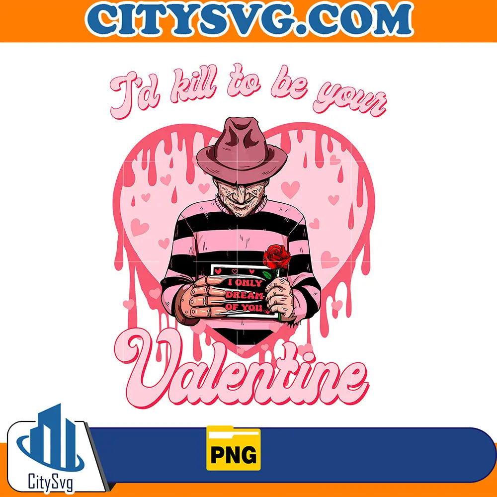 FreddyKruegerI_dKillToBeYourValentineHorrorKillersNoYouHangUpPng