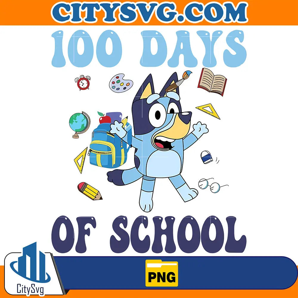 FunnyBluey100DaysOfSchoolPng