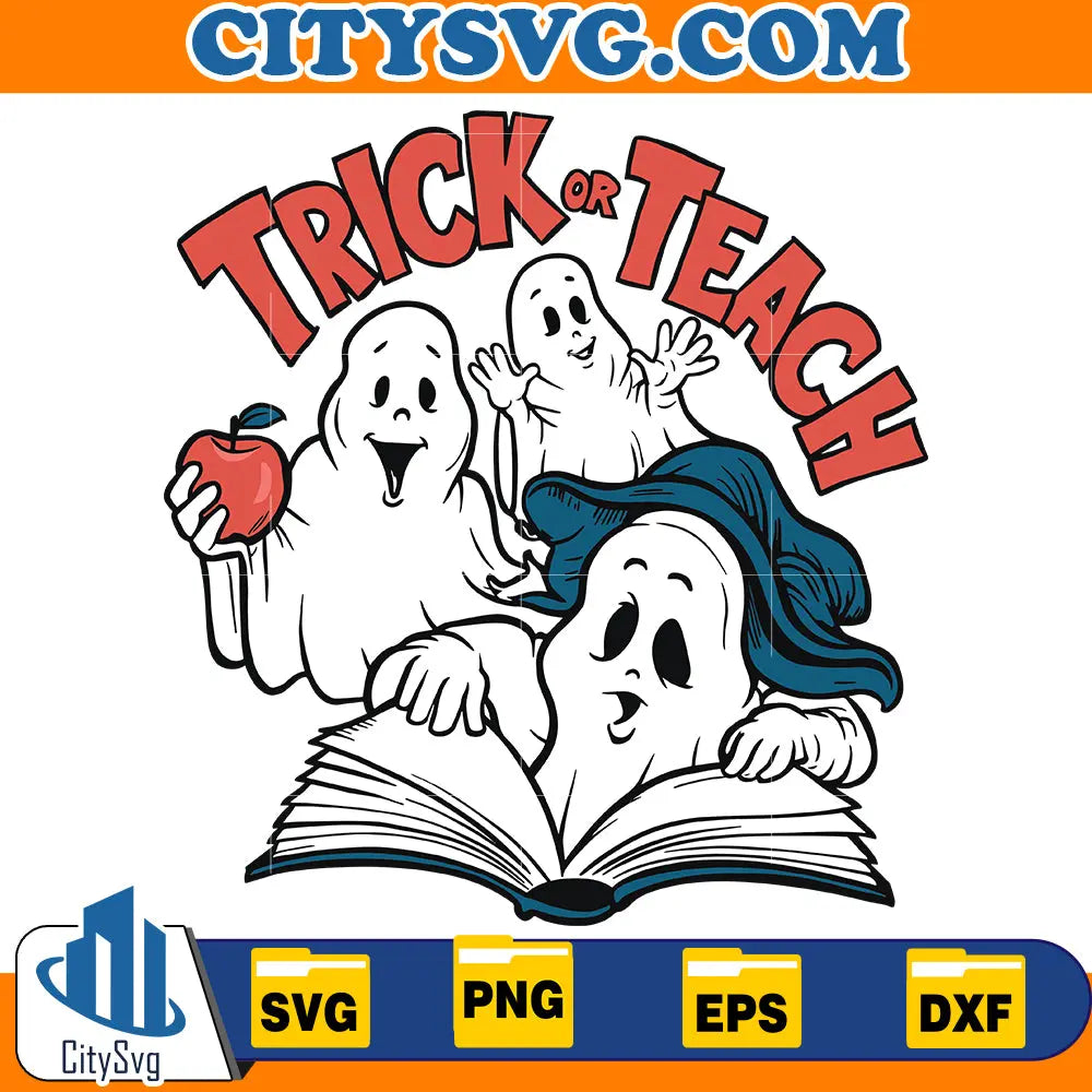 Trick Or Teach Bookish Ghost Halloween Svg CitySvg