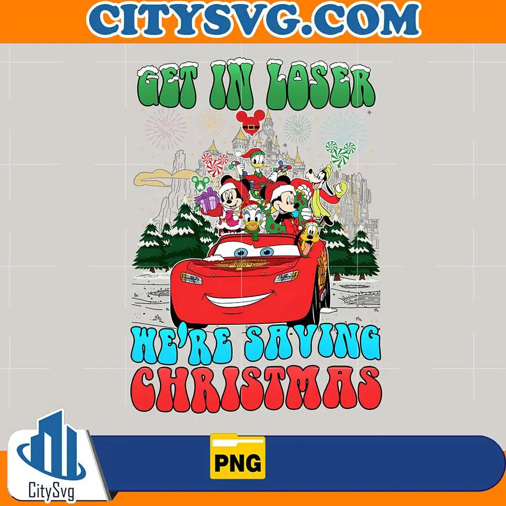 GetInLoserWe_reSavingChristmasPng