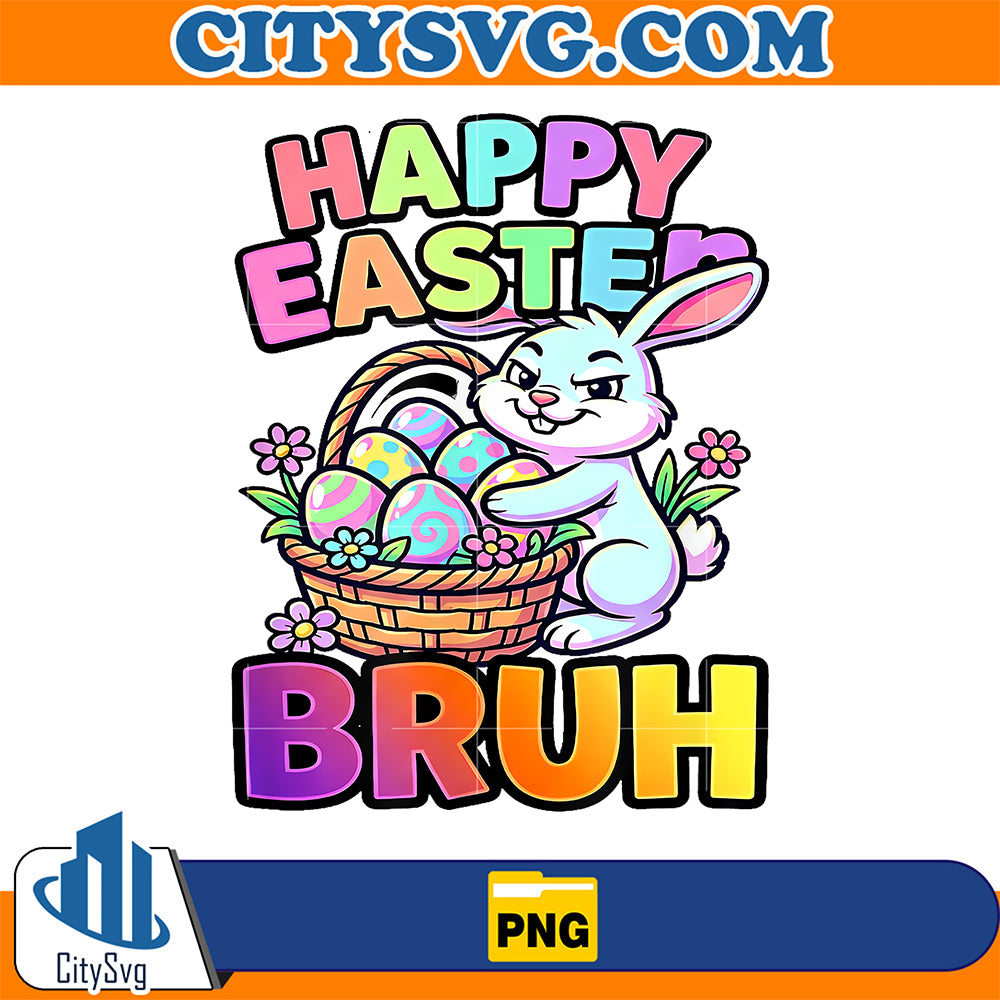 Happy-Easter-Bruh-Png