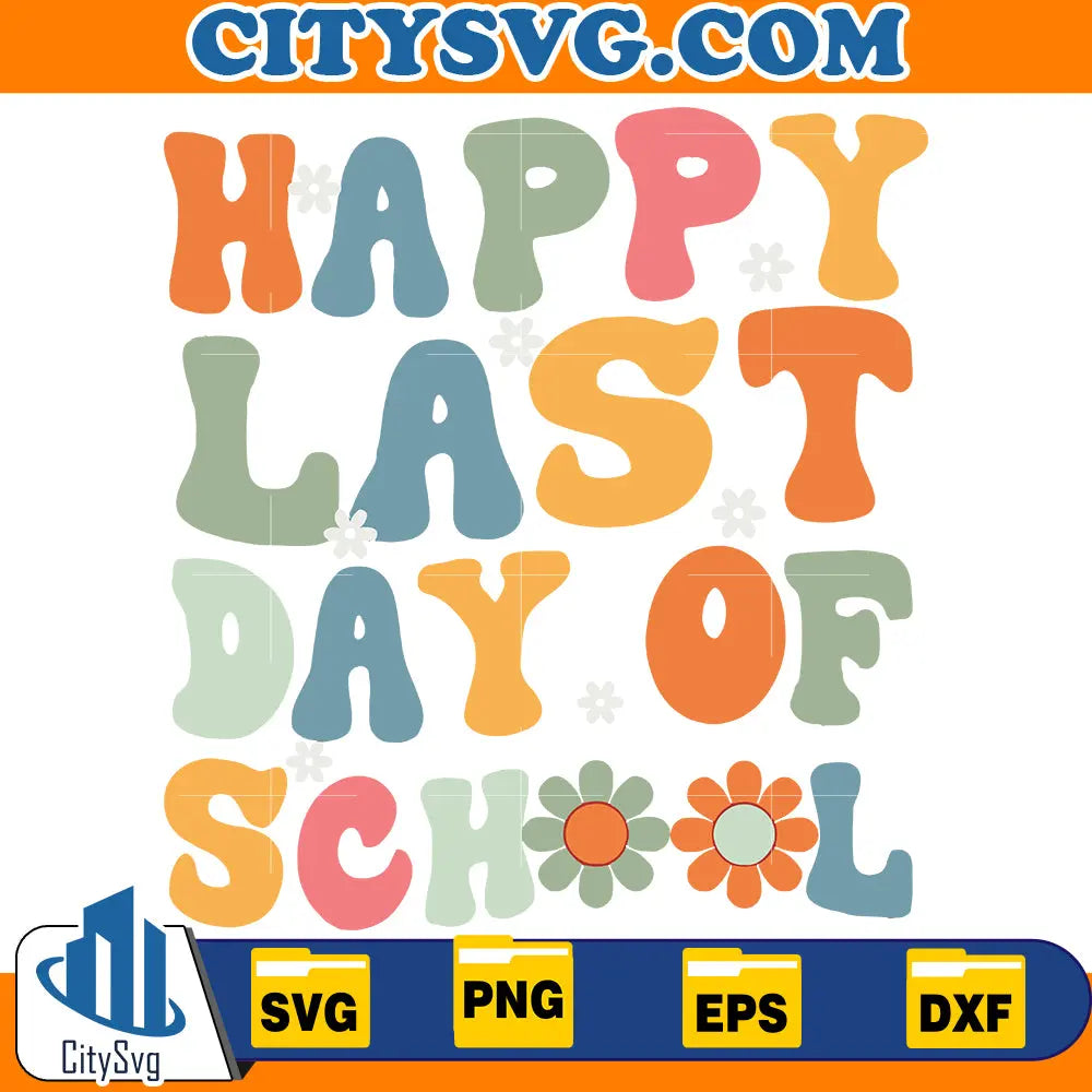 Happy Last Day of School Teacher Png, Last Day of School Png, End of School Png, Teacher Summer Png, Hello Summer Png CitySvg