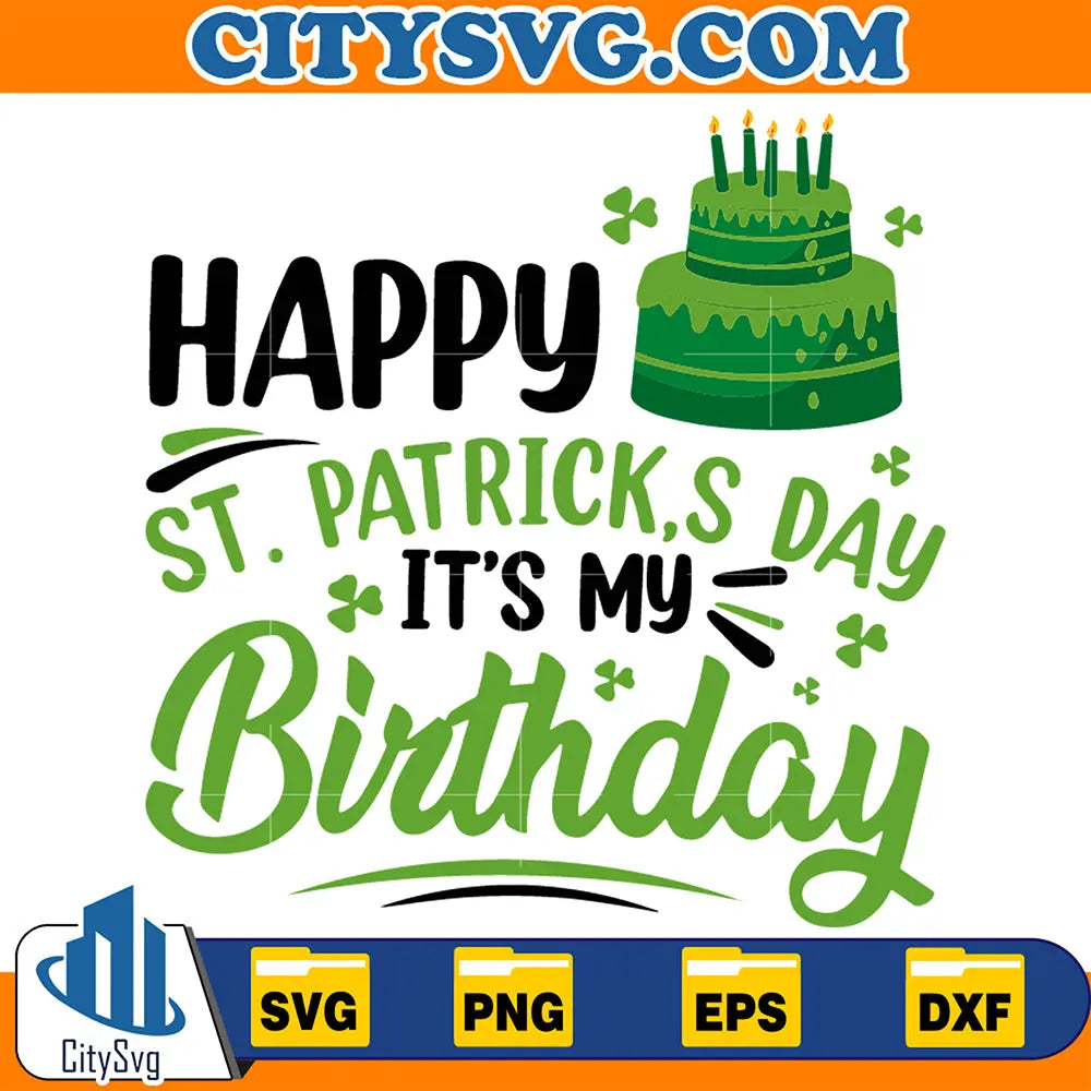 HappyStPatricksDayItsMyBirthdaySvg