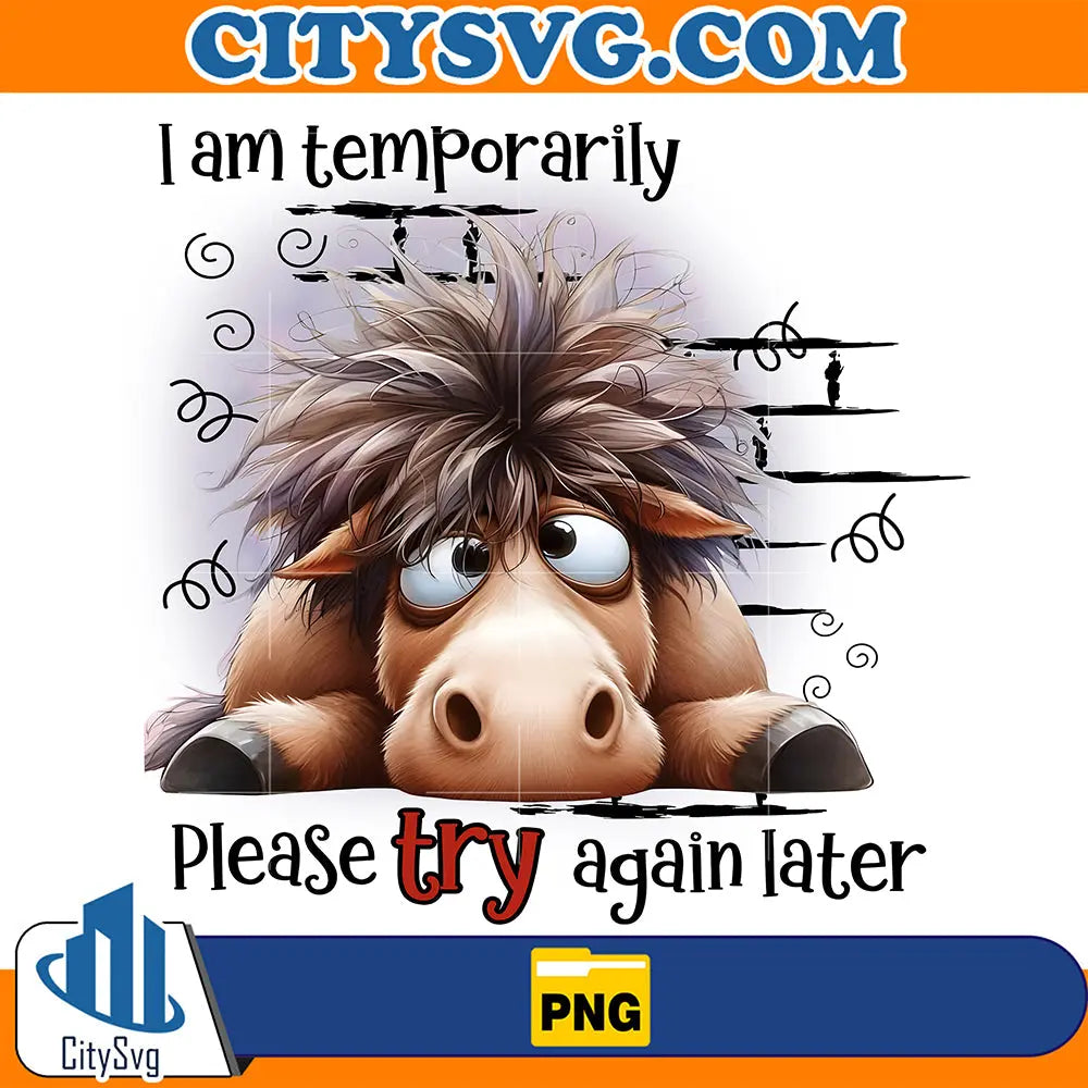 HeifersIAmTemporarilyPleaseTryAgainLaterPng