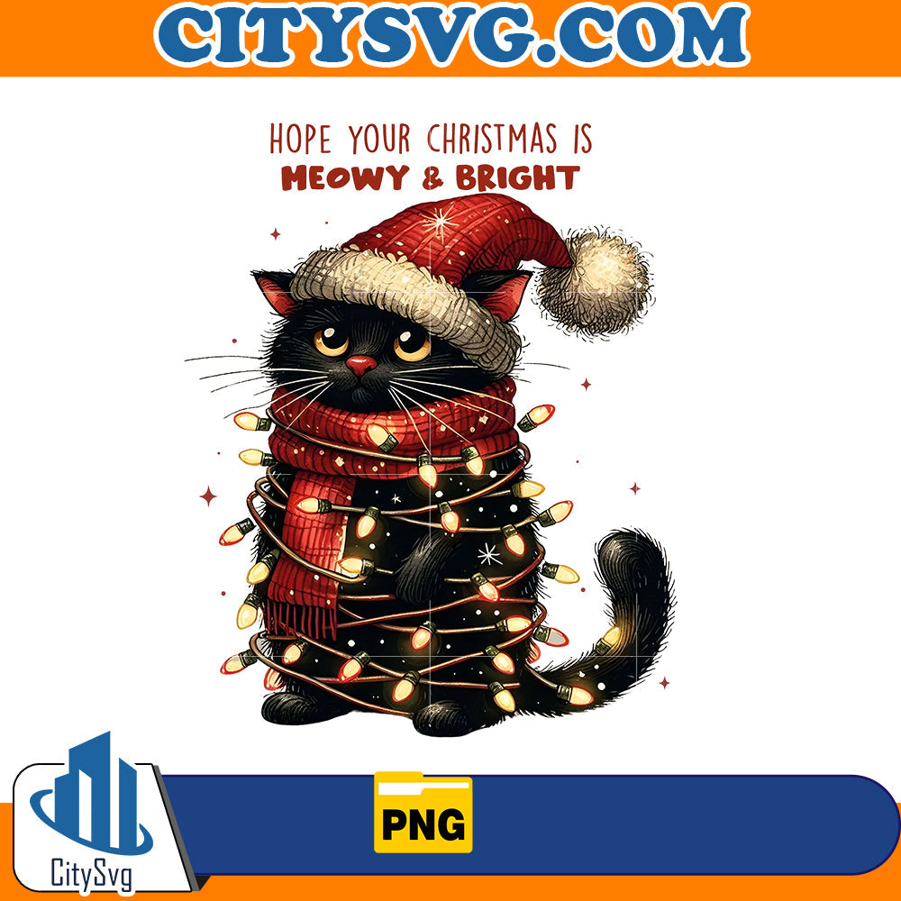 Hope Your Christmas Is Meowy and Bright Png CitySvg