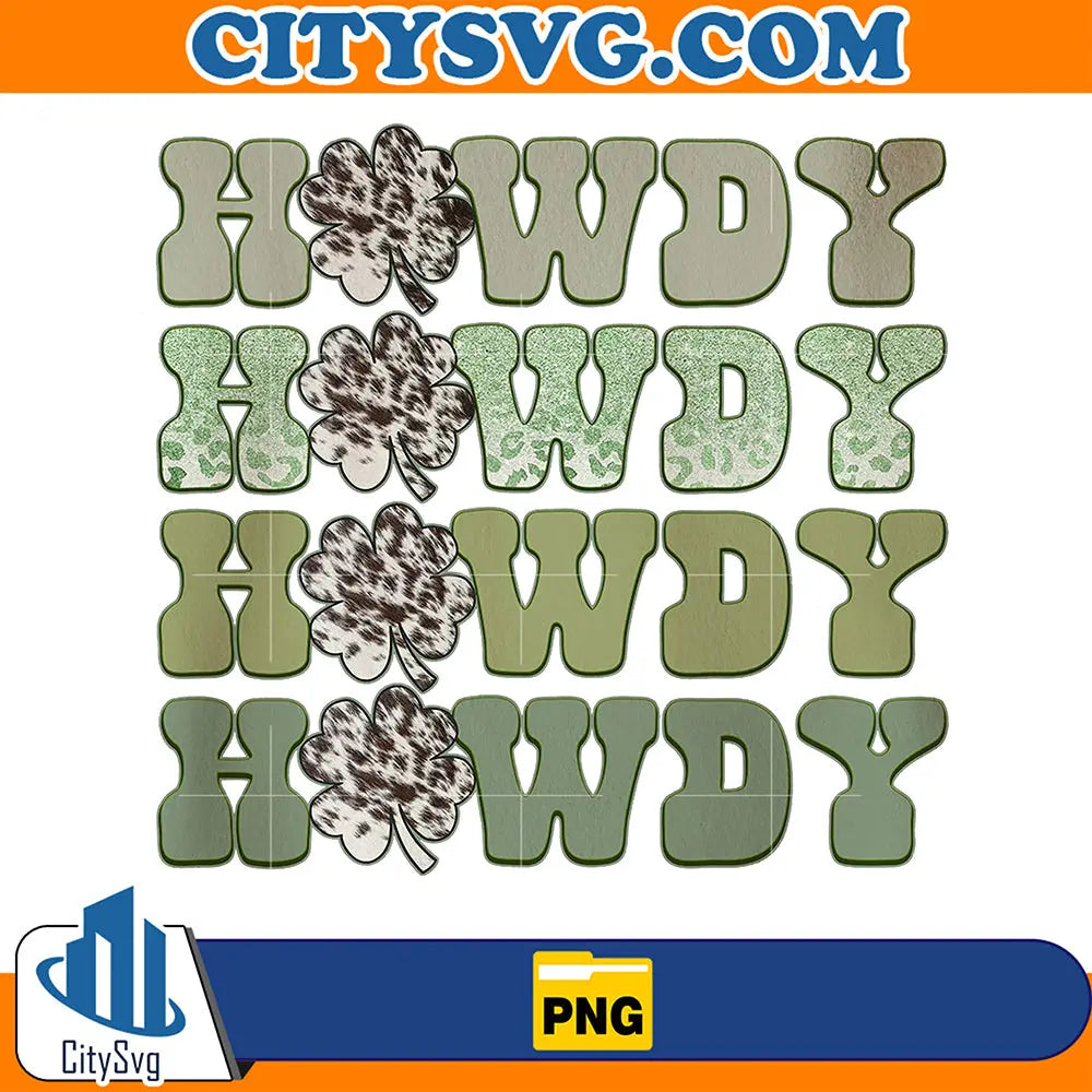HowdyHowdyHowdyStPatricksDayWesternSublimationPng