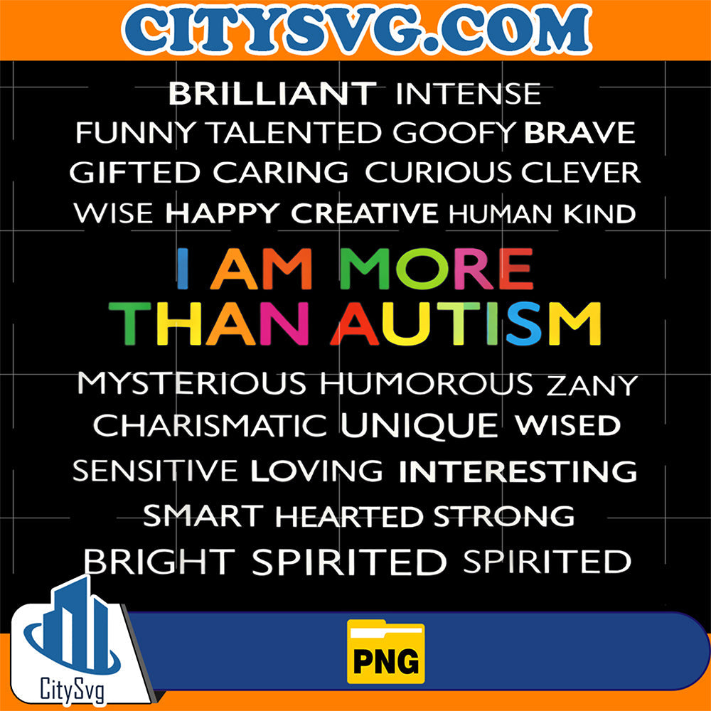 I-Am-More-Than-Autism-Png