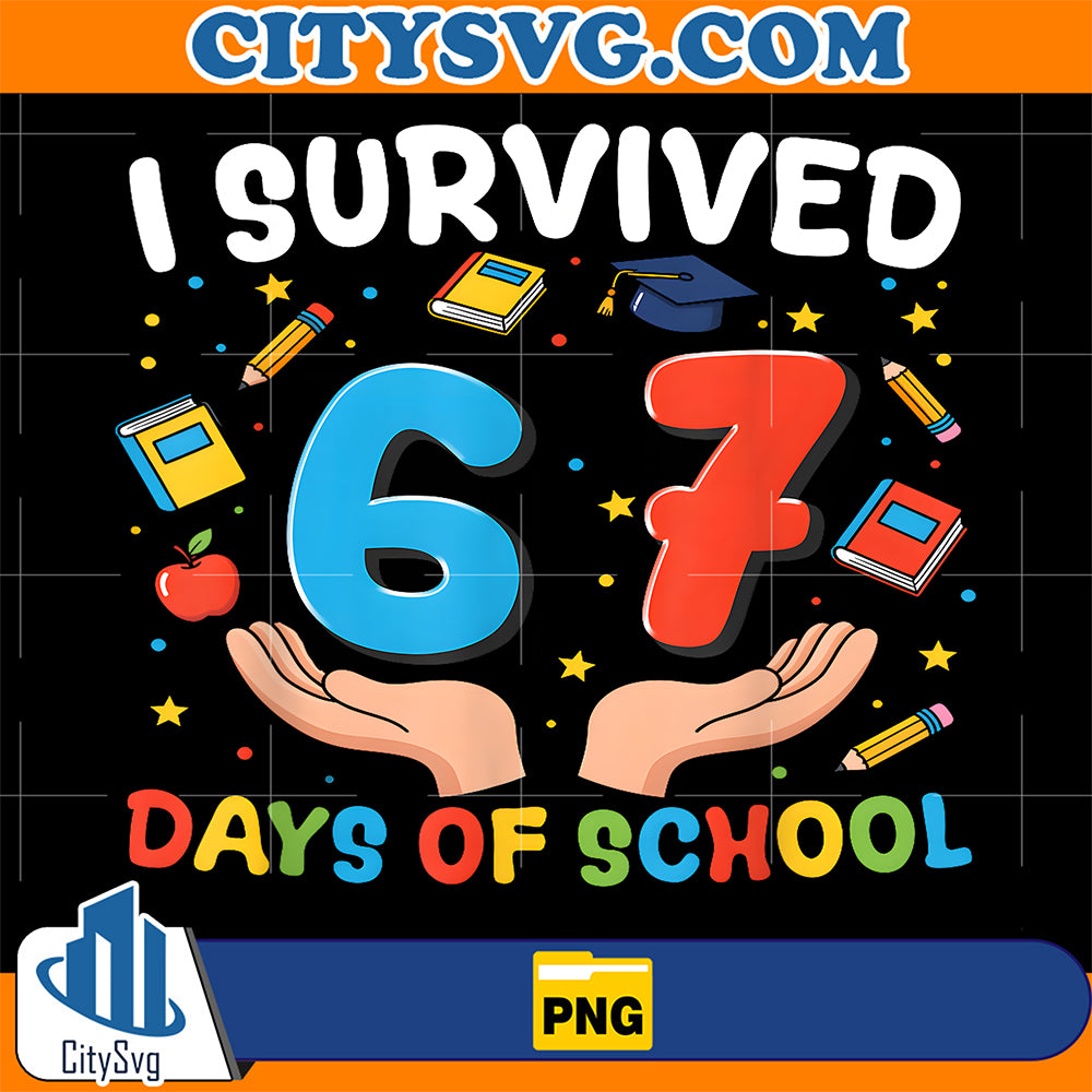 I-Survived-67-Days-Of-School-Teacher-Student-Png