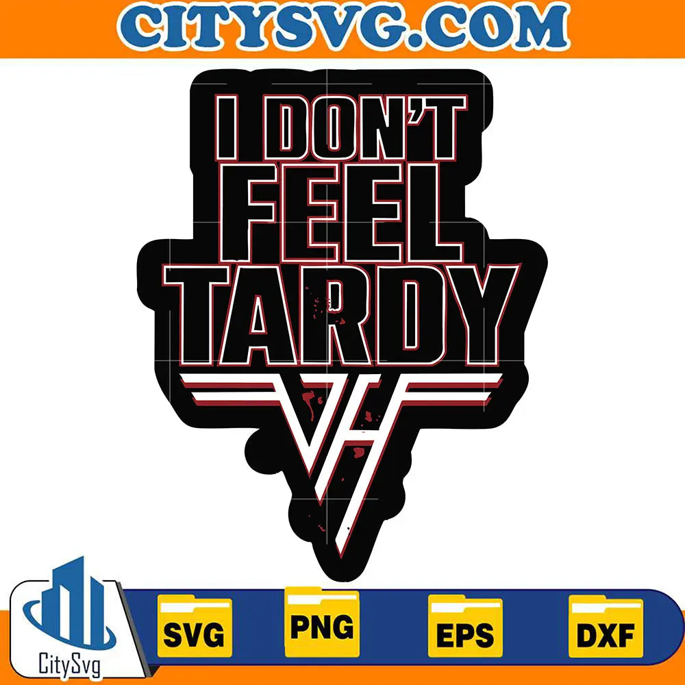 IDontFeelTardySvg_1