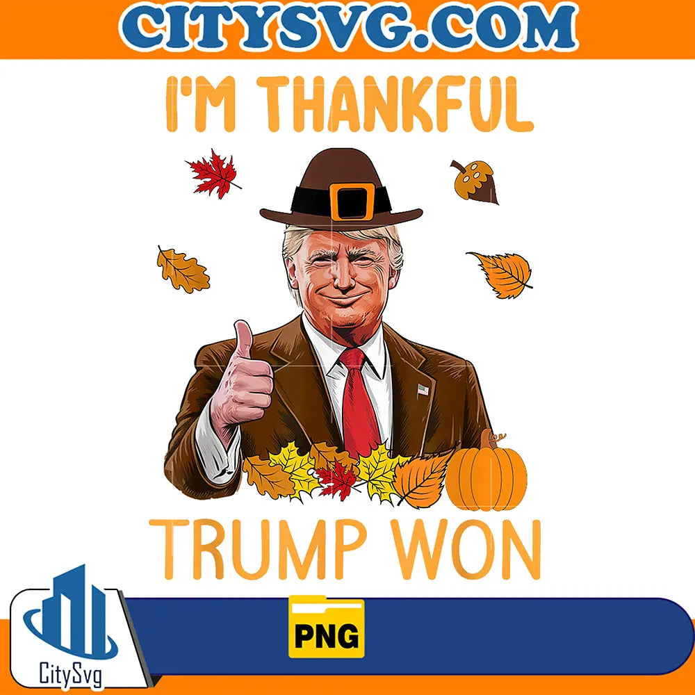 I_mThankfulTrumpWonPng
