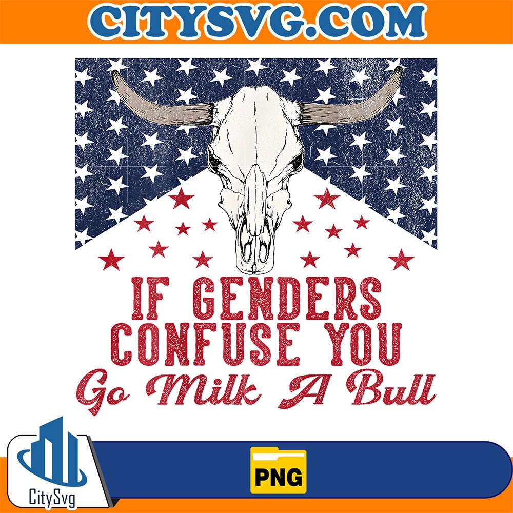 If-Genders-Confuse-You-Go-Milk-A-Bull-Png