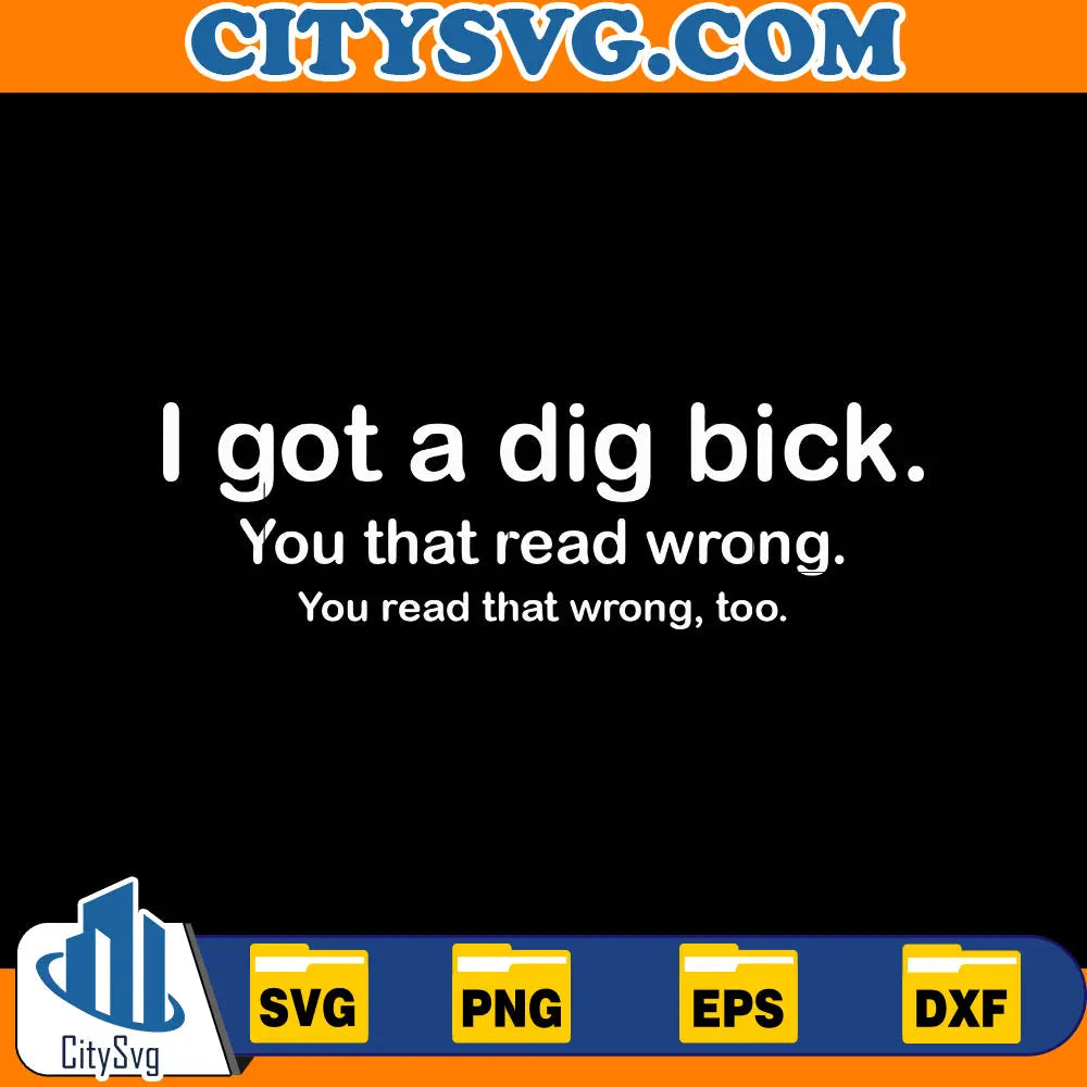I got a dig bick Svg CitySvg