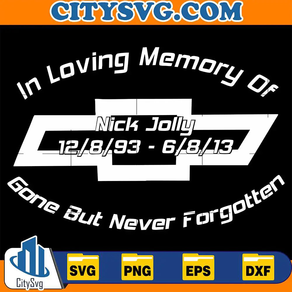 InLovingMemoryOfNickJollyGoneButNeverForgottenSvg