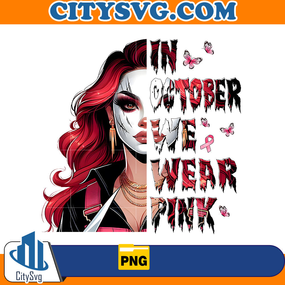 In october we wear Pink Michael Myers Png CitySvg