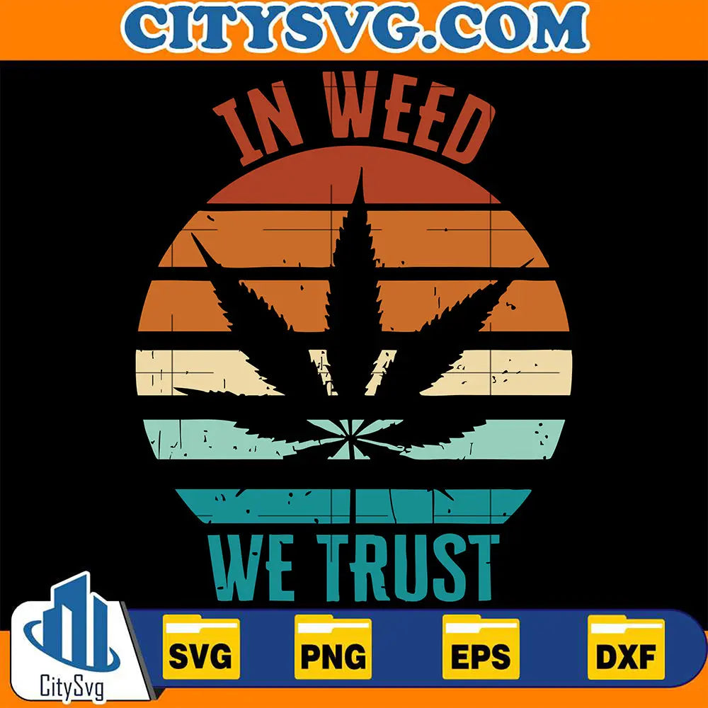 InWeedWeTrustSvg
