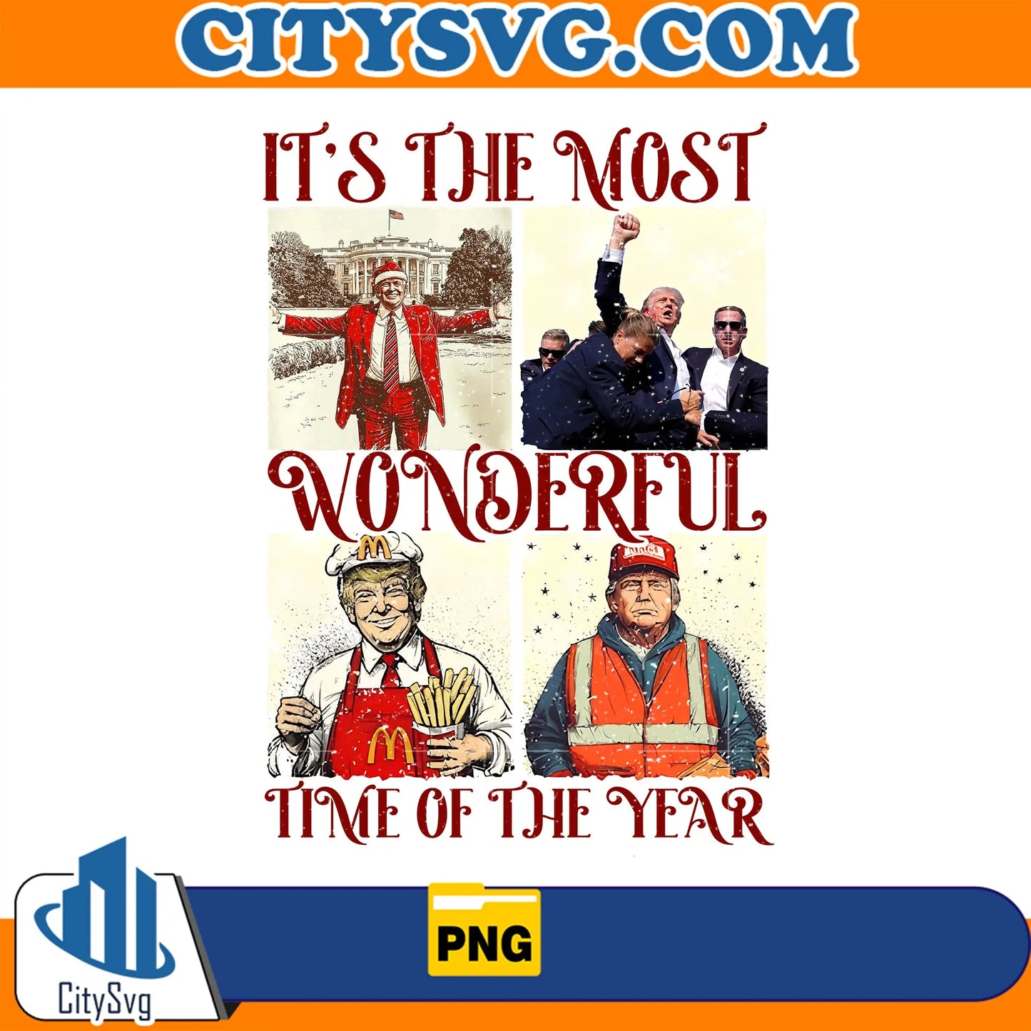 It_sTheMostWonderfulTimeOnTheYearTrumpChristmasPng