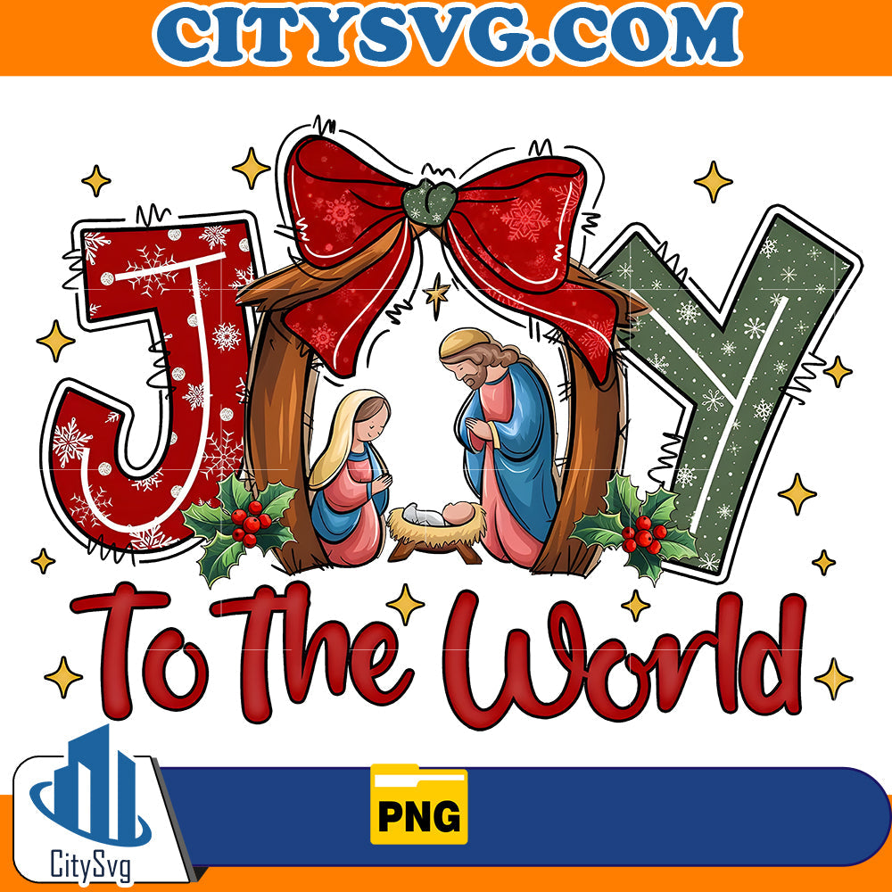 Joy To The World Png CitySvg