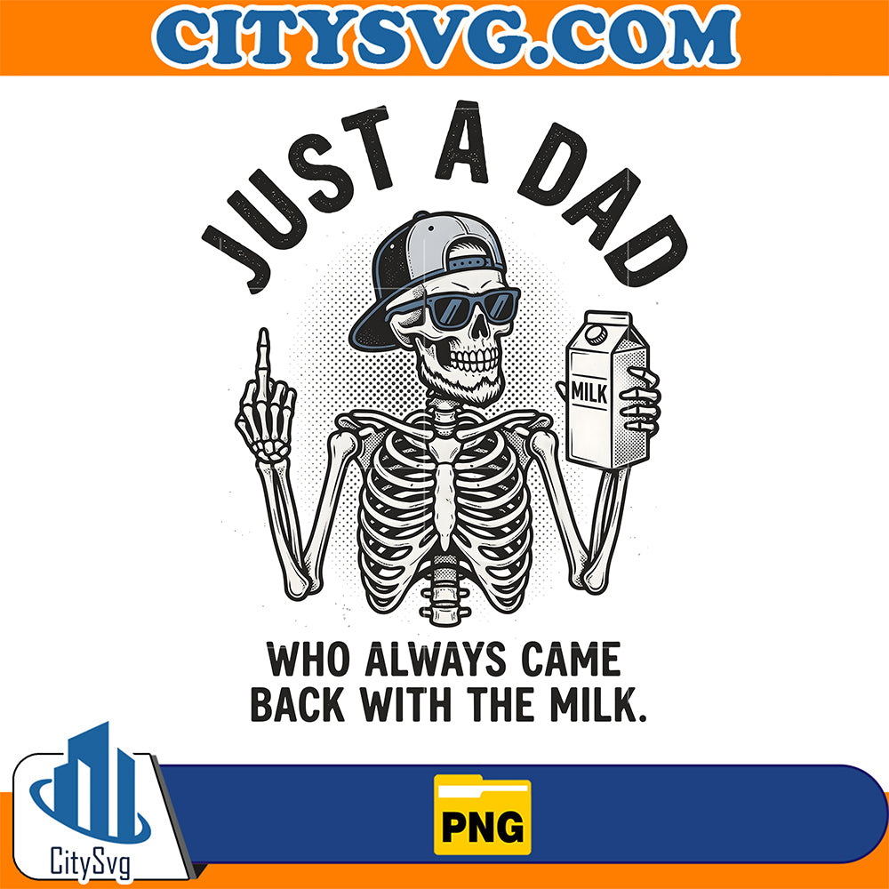 Just-a-Dad-Who-Always-Came-Back-With-the-Milk-Png-6