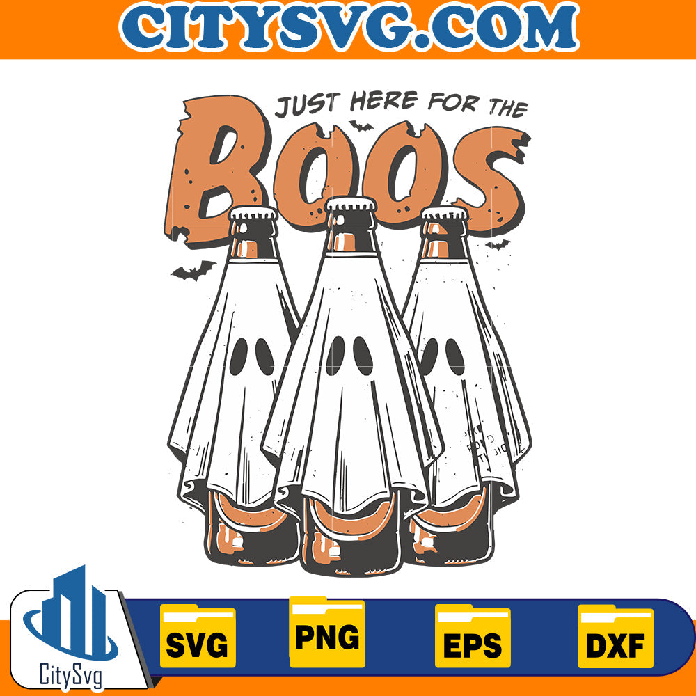 Just here for the boos Svg CitySvg