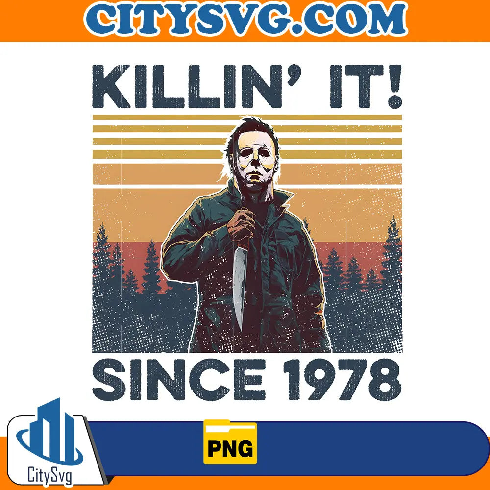 Killin It Since 1984 Png CitySvg