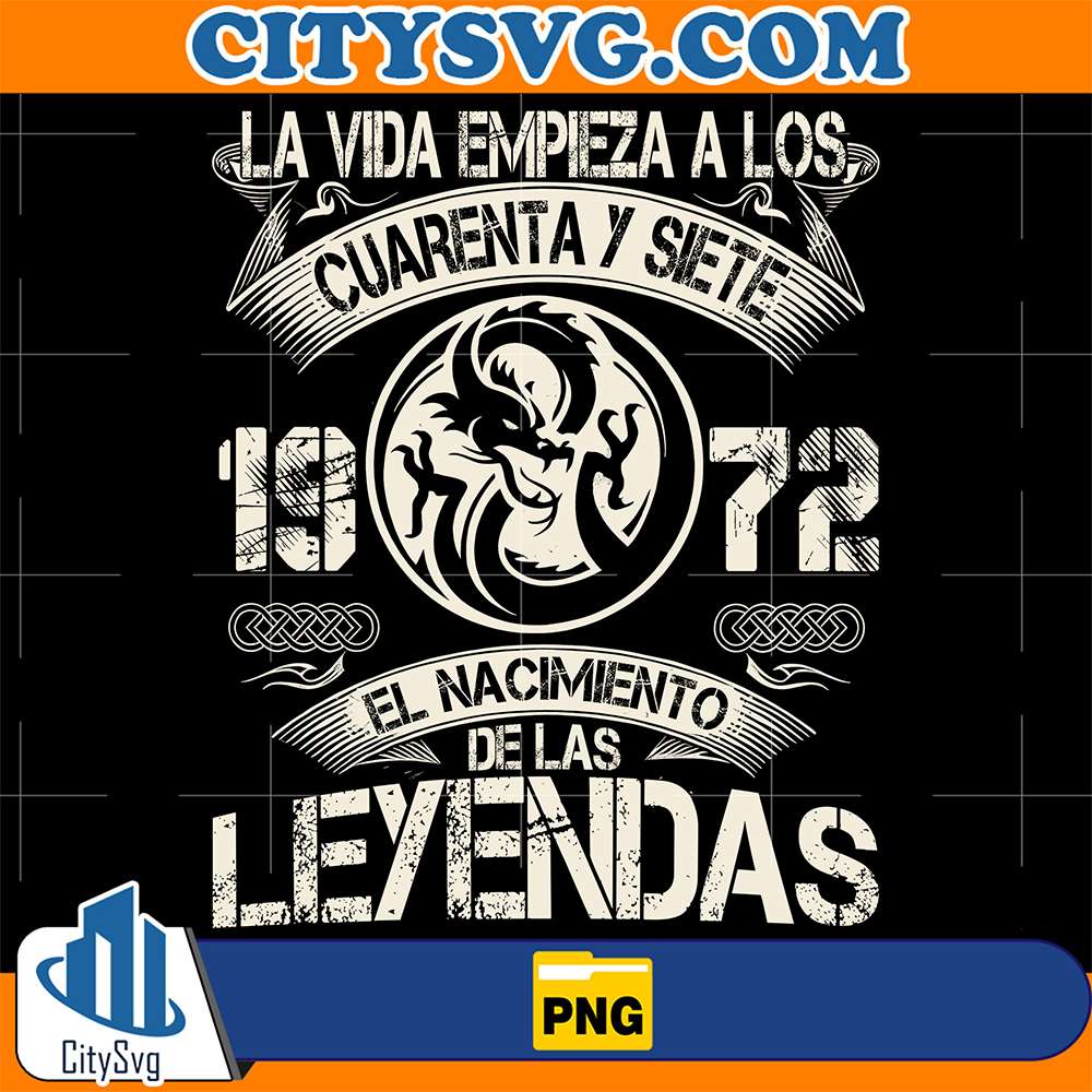 La-Vida-Empieza-A-Los-Cuarentay-Siete-1972-El-Nacimiento-De-Las-Leyendas-Png
