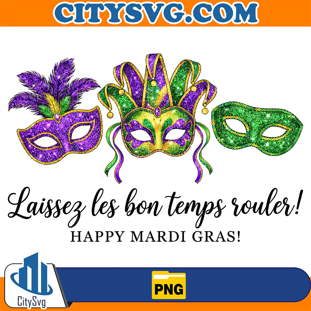 Laissez Les Bons Temps Rouler Mardi Gras Png CitySvg