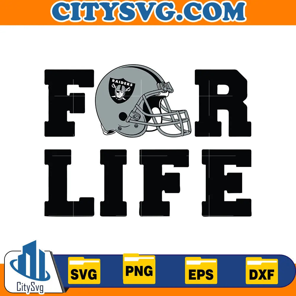For Life Las Vegas Raiders Svg CitySvg