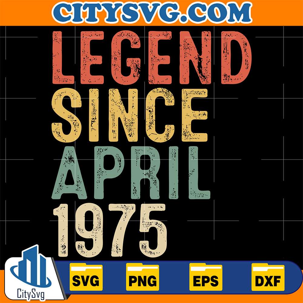 Legend-Since-April-1975-Svg