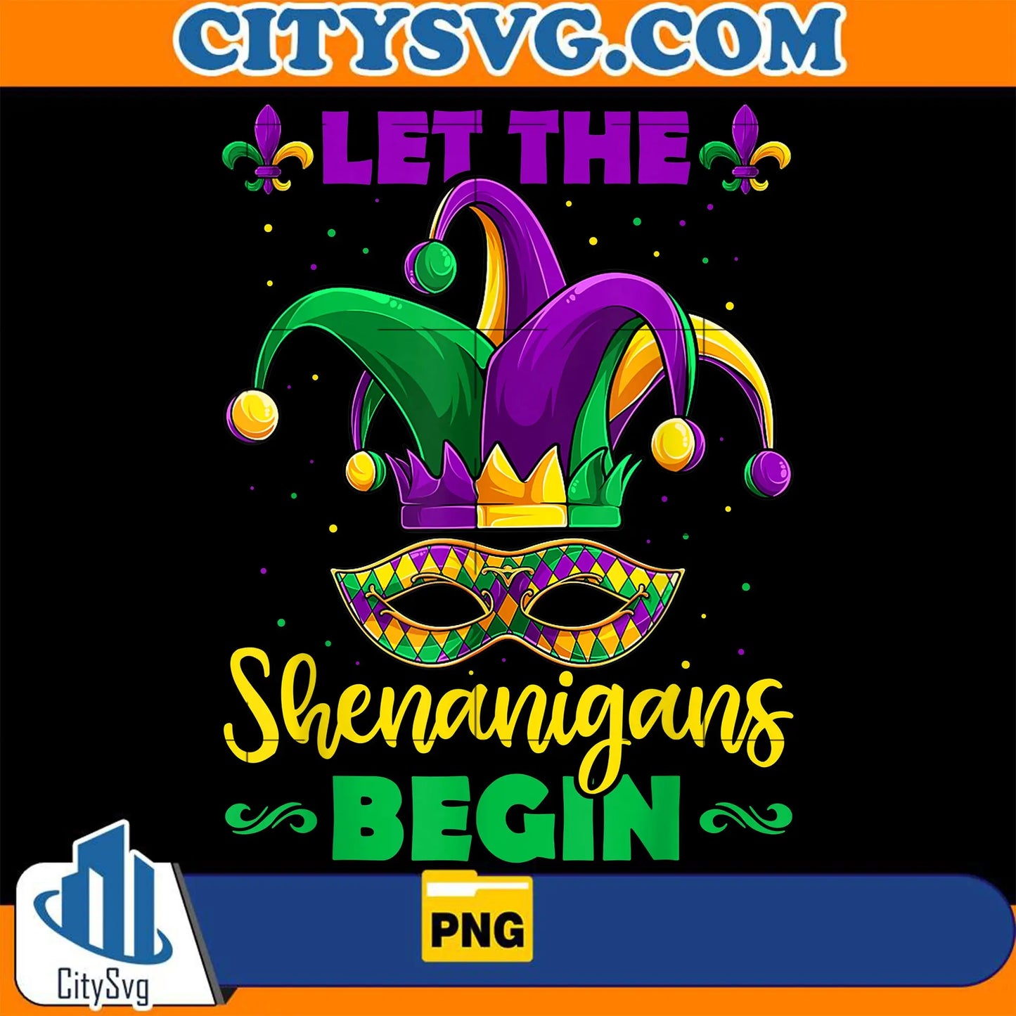 LetTheShenanigainsMardiGrasPng