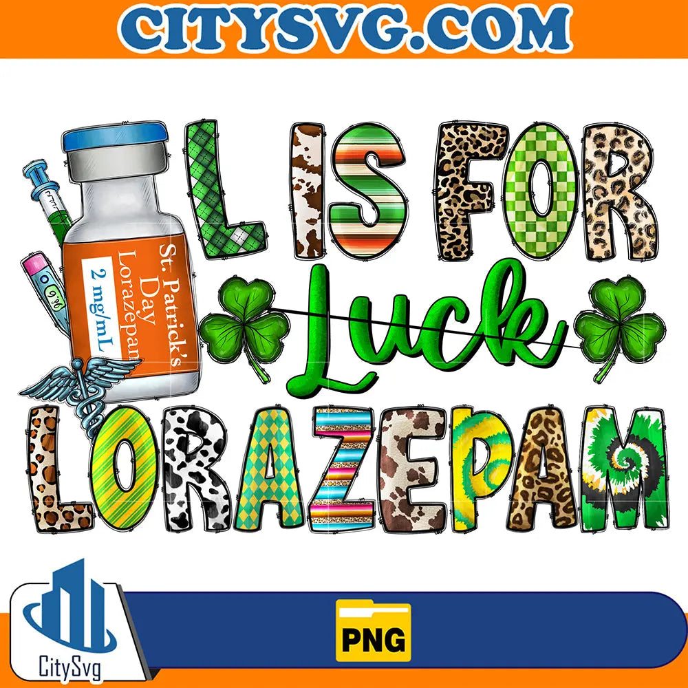 LisForLuckLorazepamStPatricksDaySublimationPng
