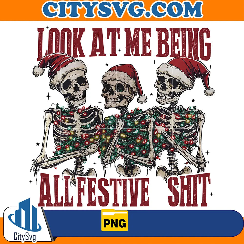 LookAtMeBeingAllfestiveShitPng