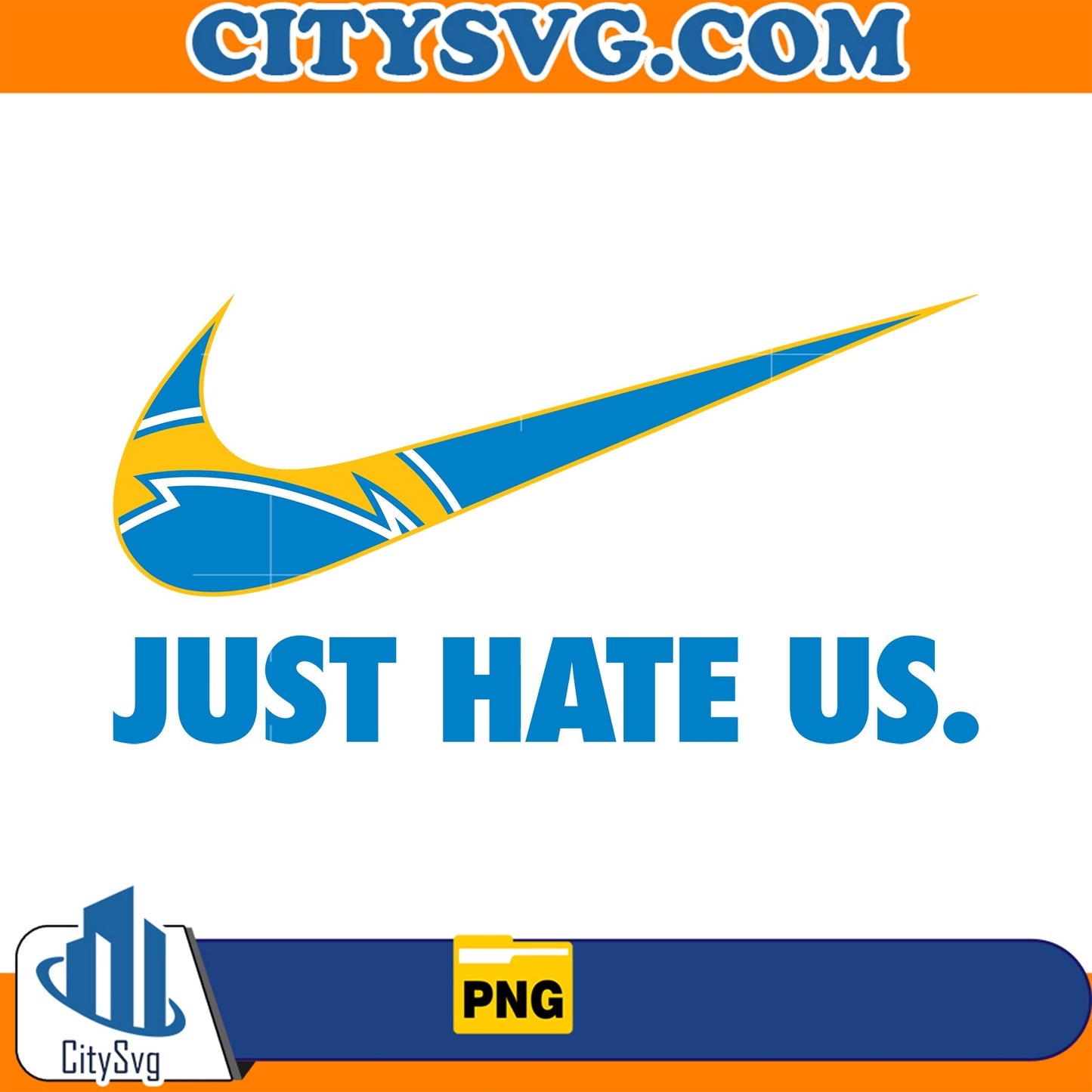 Just Hate Us Los Angeles Chargers Png CitySvg
