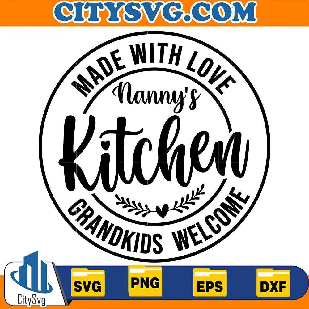 MadeWithLoveNanny_sKitchenGrandkidsWelcomeSvg