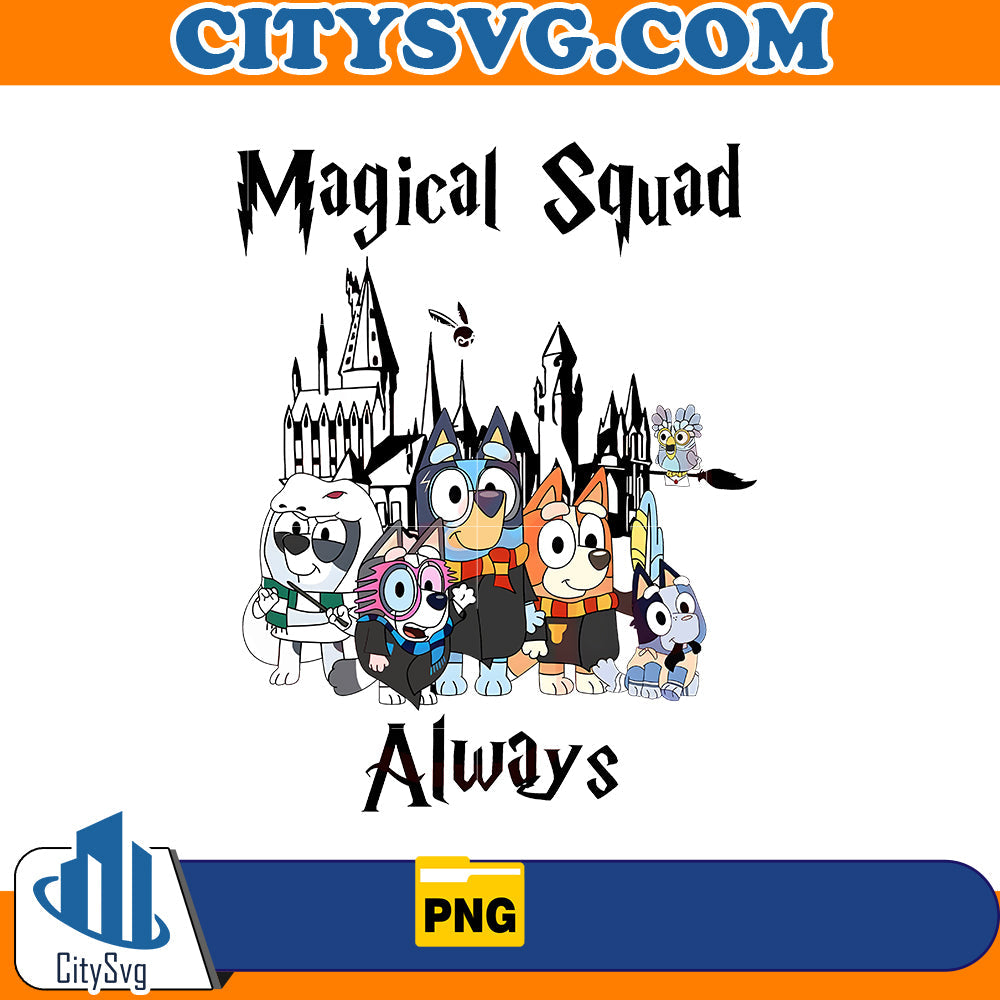 Magical Squad Always Png CitySvg
