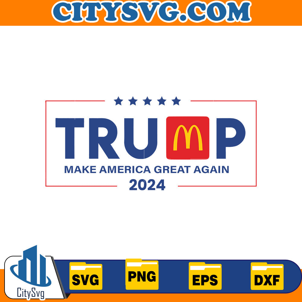 Make America Great Again McDonalds Svg CitySvg