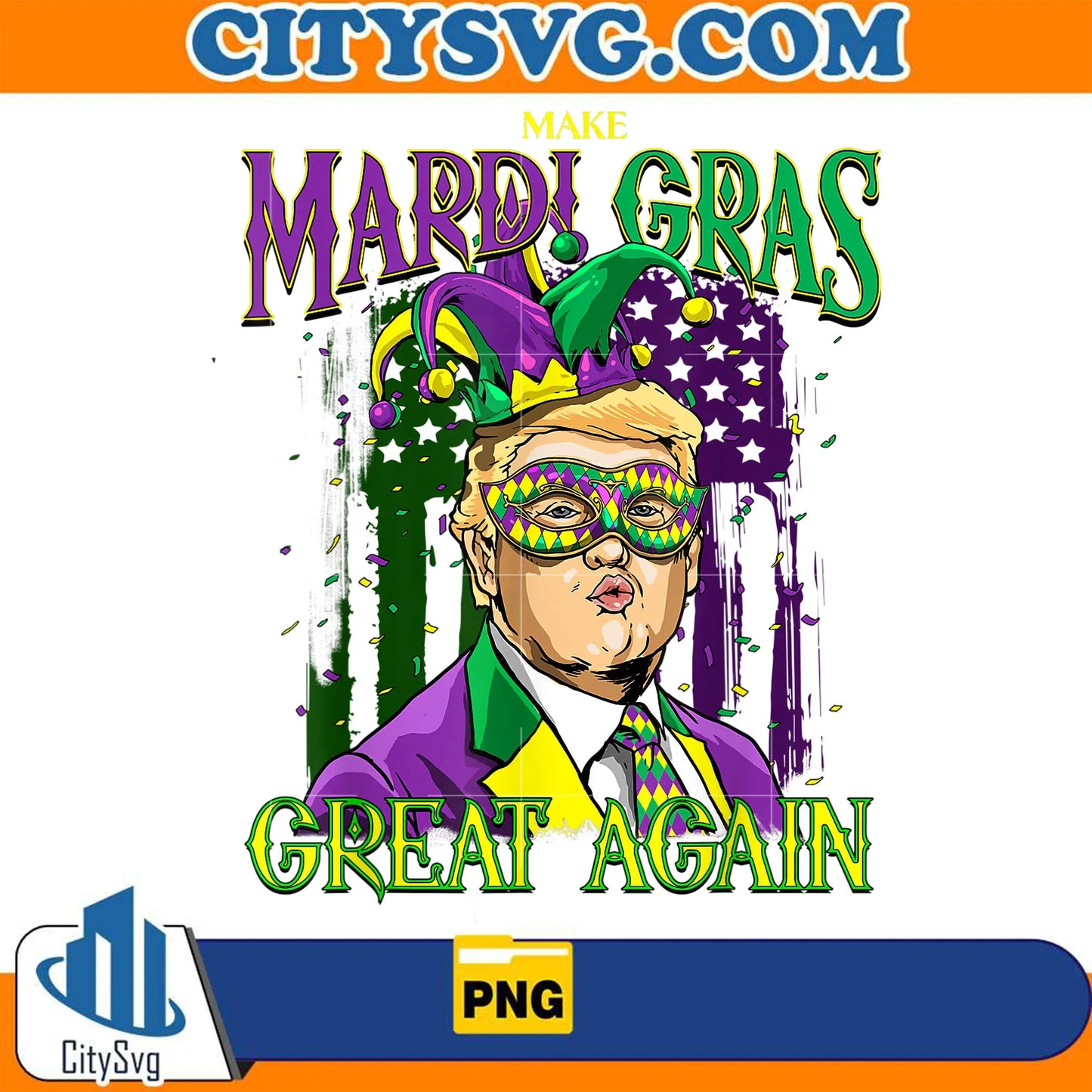 MakeMardiGrasGreatAgainTrumpPng