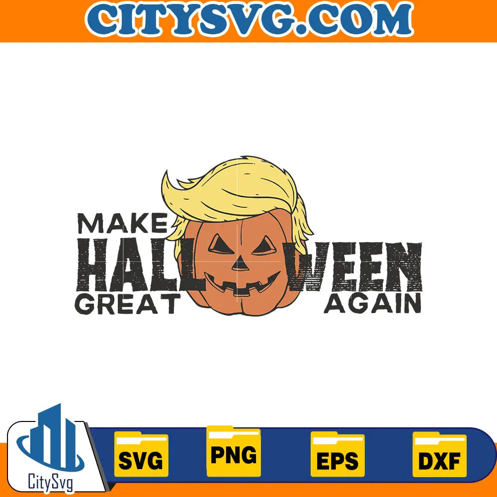 Make halloween great again Svg CitySvg