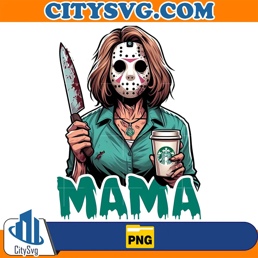 MamaCoffeeStarbucksHorrorJasonVoorheesPng