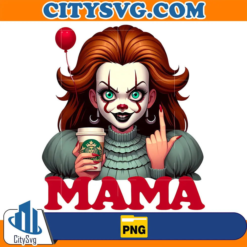 MamaCoffeeStarbucksHorrorPennywisePng