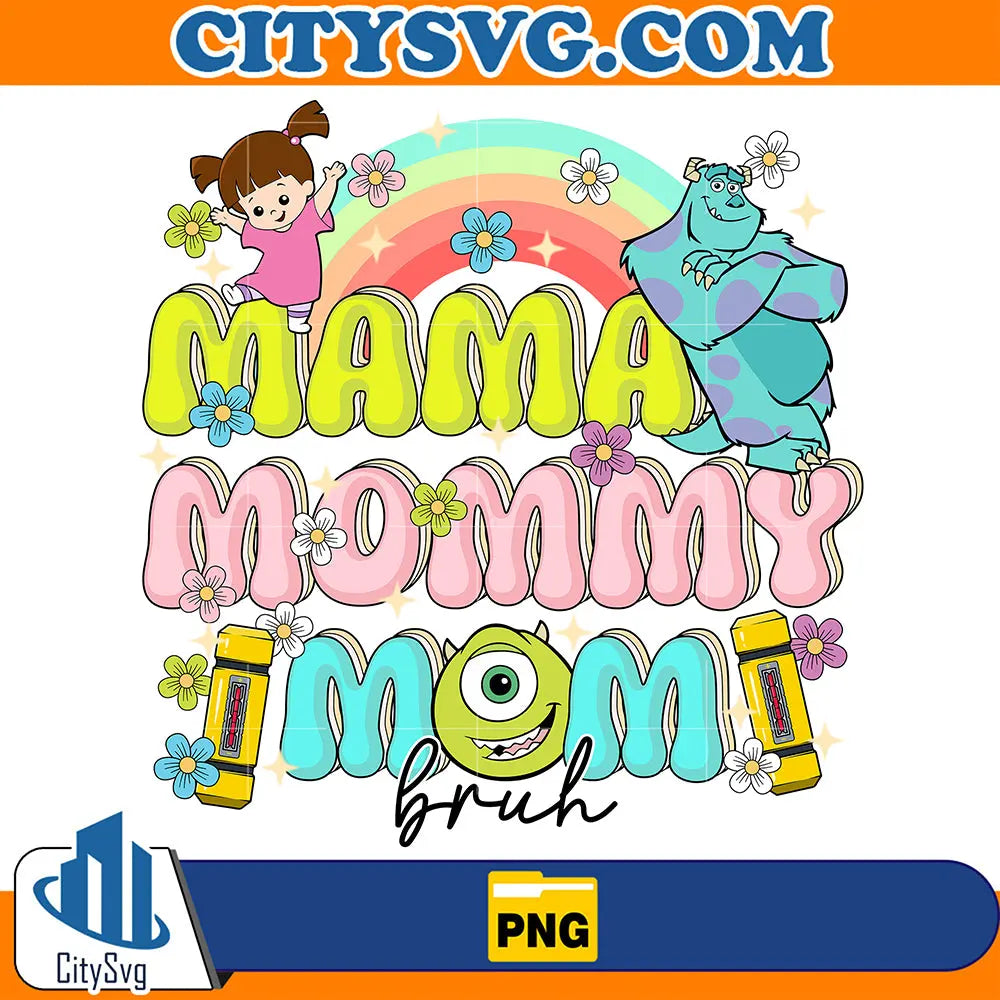 MamaMommyMomBruhPng